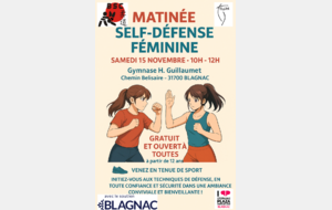 Matinée self-défense samedi 15 novembre de 10h à 12h ouvert aux féminines à partir de 12ans et gratuite !